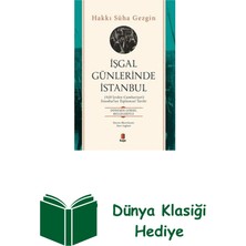 Kapı Yayınları Işgal Günlerinde Istanbul + Dünya Klasiği Hediye