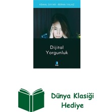 Kapı Yayınları Dijital Yorgunluk + Dünya Klasiği Hediye