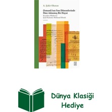 Ketebe Osmanlı'nın Son Dönemlerinde Ilme Adanmış Bir H... + Dünya Klasiği Hediye