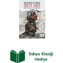 Ötüken Neşriyat Bozkırın Kurdu Mete Han + Dünya Klasiği Hediye