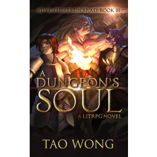 Step Kitap A Dungeon's Soul: Book 3 Of The Adventures On Brad