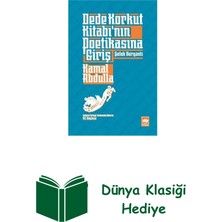 Ötüken Neşriyat Dede Korkut Kitabının Poetikasına Giriş + Dünya Klasiği Hediye