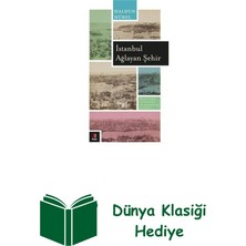Kapı Yayınları Istanbul Ağlayan Şehir + Dünya Klasiği Hediye