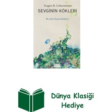 Koridor Yayıncılık Sevginin Kökleri - Bir Aile Dizimi Rehberi + Dünya Klasiği Hediye