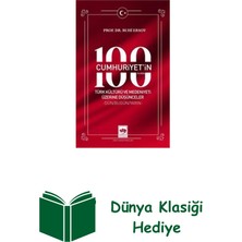 Ötüken Neşriyat Cumhuriyet'in 100. Yılında Türk Kültürü ve Mede... + Dünya Klasiği Hediye
