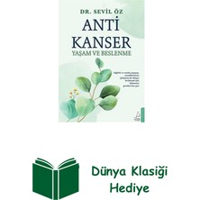 Destek Yayınları Anti Kanser Yaşam ve Beslenme + Dünya Klasiği Hediye