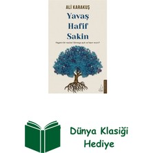 Destek Yayınları Yavaş - Hafif - Sakin + Dünya Klasiği Hediye