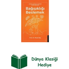 Destek Yayınları Bağışıklığı Beslemek + Dünya Klasiği Hediye