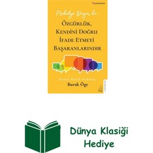 Destek Yayınları Psikoloji Diyor Ki: Özgürlük Kendini Doğru Ifad... + Dünya Klasiği Hediye
