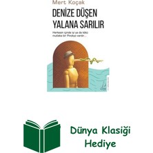 Destek Yayınları Denize Düşen Yalana Sarılır + Dünya Klasiği Hediye
