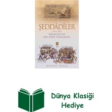Şeddadiler - Ortaçağ'da Bir Kürt Hanedanı (951-... + Dünya Klasiği Hediye