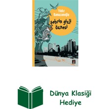 Kapı Yayınları Şehrin Gizli Öznesi + Dünya Klasiği Hediye