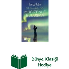 Mona Mucizenle Buluşma - Renklerle Gelen Şifa + Dünya Klasiği Hediye