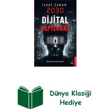 Destek Yayınları 2030 Dijital Hapishane + Dünya Klasiği Hediye