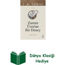 Ketebe Zaman Üzerine Bir Deney + Dünya Klasiği Hediye