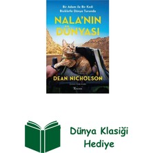 Koridor Yayıncılık Nala'nın Dünyası - Bir Adam Ile Bir Kedi Dünya ... + Dünya Klasiği Hediye
