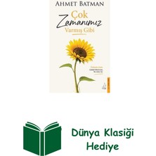 Destek Yayınları Çok Zamanımız Varmış Gibi + Dünya Klasiği Hediye
