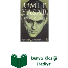 Everest Yayınları Rubailer Dörtlükler - Ümit Yaşar Oğuzcan + Dünya Klasiği Hediye