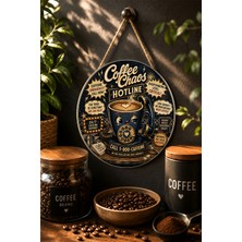 Mayeka Coffee Chaos Hotline Retro Kahve Temalı Mdf Yuvarlak Duvar Dekoru