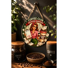 Mayeka Coffee Club Disaster Manager Ofis Temalı Yuvarlak Mdf Tablo Kahve
