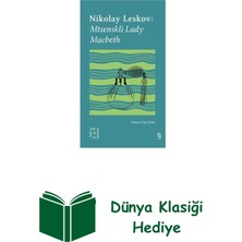Everest Yayınları Nikolay Leskov: Mtsenskli Lady Macbeth - Everes... + Dünya Klasiği Hediye
