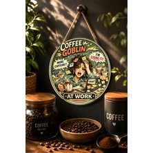 Mayeka Coffee Goblin At Work Çalışan Kadın Yuvarlak Mdf Tablo Kahve
