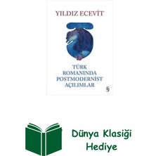 Everest Yayınları Türk Romanında Postmodernist Açılımlar + Dünya Klasiği Hediye