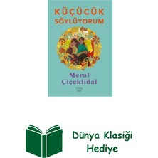 Everest Yayınları Küçücük Söylüyorum + Dünya Klasiği Hediye