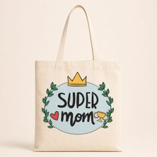 Super Mom Yazı Baskılı Bez Çanta