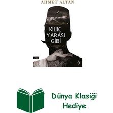 Everest Yayınları Kılıç Yarası Gibi + Dünya Klasiği Hediye