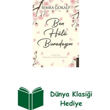 Destek Yayınları Ben Hala Burdayım + Dünya Klasiği Hediye
