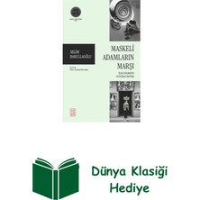 Ketebe Maskeli Adamların Marşı + Dünya Klasiği Hediye