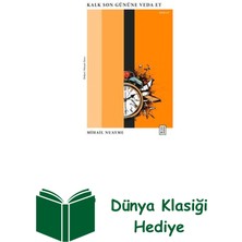 Ketebe Kalk Son Gününe Veda Et + Dünya Klasiği Hediye