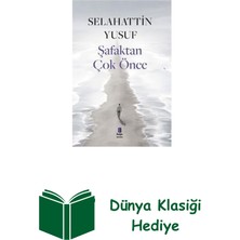 Kapı Yayınları Şafaktan Çok Önce + Dünya Klasiği Hediye