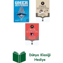 Ötüken Neşriyat Ömer Seyfettin 3 Kitap Seti + Dünya Klasiği Hediye