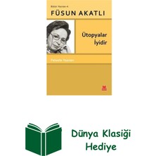 Kırmızı Kedi Yayınevi Ütopyalar Iyidir - Felsefe Yazıları - Bütün Yaz... + Dünya Klasiği Hediye
