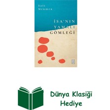 Ketebe Isa'nın Yamalı Gömleği + Dünya Klasiği Hediye