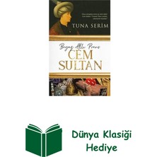 Destek Yayınları Beyaz Atlı Prens Cem Sultan + Dünya Klasiği Hediye