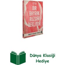 Ötüken Neşriyat Bir Bayrak Rüzgar Bekliyor - Şömizli + Dünya Klasiği Hediye