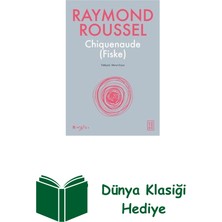 Ketebe Chiquenaude Fiske + Dünya Klasiği Hediye