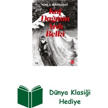 Kırmızı Kedi Yayınevi Kaf Dağının Ardı Belki + Dünya Klasiği Hediye