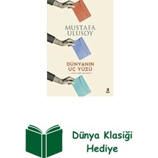 Kapı Yayınları Dünyanın Üç Yüzü + Dünya Klasiği Hediye