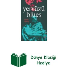 Ketebe Yeryüzü Blues + Dünya Klasiği Hediye