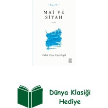 Ketebe Mai ve Siyah + Dünya Klasiği Hediye