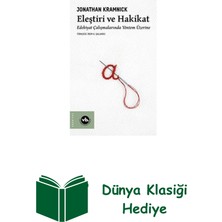 Vakıfbank Kültür Yayınları Eleştiri ve Hakikat: Edebiyat Çalışmalarında Yö... + Dünya Klasiği Hediye
