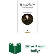 Ayrıntı Yayınları Baudelaire - Kötülük Çiçekleri + Dünya Klasiği Hediye