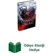 Ephesus Yayınları Ötanazi Okulu 4 + Dünya Klasiği Hediye
