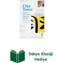 Ketebe Hayal Gücünün Sınırsız Denizi + Dünya Klasiği Hediye