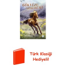 Ketebe Gökyüzü Isminde Bir At + Türk Klasiği Hediye