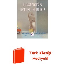İndigo Çocuk Tavşancığın Uykusu Nerede? + Türk Klasiği Hediye